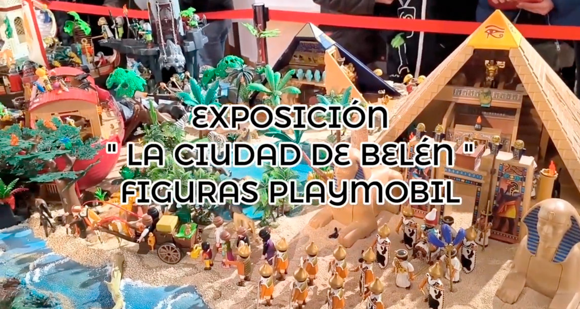 Exposición "La Ciudad de Belén" figuras Playmobil en el Centro Cultural Vicente Aleixandre